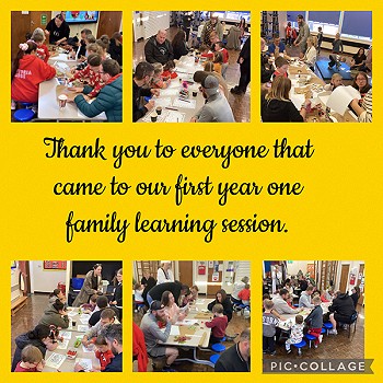 Collection of images with a note 'Thank you to everyone that came to our first year one family learning session'